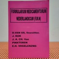 FORMULARIUM MEDICAMENTORUM NEDERLANDICUM (F.M.N)
