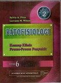PATOFISIOLOGI KONSEP KLINIS PROSES-PROSES PENYAKIT EDISI 6 VOLUME 2