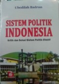 SISTEM POLITIK INDONESIA KRITIK DAN SOLUSI SISTEM POLITIK EFEKTIF