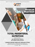 PETUNJUK PRAKTIKUM TOTAL PARENTERAL NUTRITION