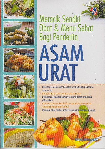 MERACIK SENDIRI OBAT & MENU SEHAT BAGI PENDERITA ASAM URAT