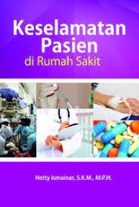 Image of KESELAMATAN PASIEN DI RUMAH SAKIT