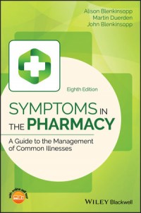 Image of SYMPTOMS IN THE PHARMACY : A GUIDE TO THE MANAGEMENT OF COMMON ILLNESES