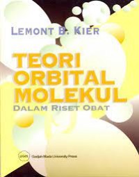 Image of TEORI ORBITAL MOLEKUL DALAM RISET OBAT