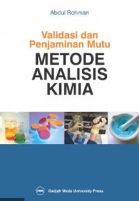 Image of VALIDASI DAN PENJAMIN MUTU METODE ANALISIS KIMIA
